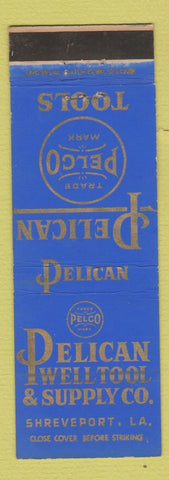 Matchbook Cover - Pelican Pelco Well Tool Supply Shreveport LA WEAR