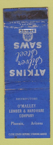 Matchbook Cover - Atkins Silver Steel Saws O'Malley Lumber Phoenix AZ WORN