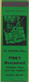 Matchbook Cover - Piney Restaurant Orono ME CREASED SAMPLE
