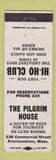 Matchbook Cover - Pilgrim House Provincetown MA Hi Ho Club