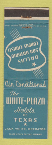 Matchbook Cover - White Plaza Hotels Dallas San Antonio Corpus Christi TX
