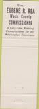Matchbook Cover - Eugene Rea Commissioner Washington County IL