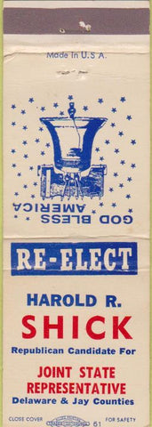 Matchbook Cover - Harold R Shick Muncie IN election