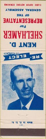 Matchbook Cover - Kent D Shelhamer Bloomsburg PA election