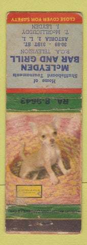 Matchbook Cover - McLeyden Bar Grill Astoria LI NY Chihuahua WORN