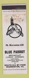 Matchbook Cover - Blue Parrot Restaurant Warrenton VA WHITE STAINED