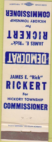 Matchbook Cover - James Rickert Hickory Township PA? Democrat