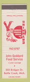 Matchbook Cover - John Goddard Food Service Battle Creek MI