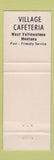 Matchbook Cover - Village Cafeteria West Yellowstone MT