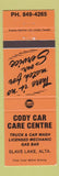 Matchbook Cover - Gulf oil gas Cody Car Care Centre Slave Lake AB #1