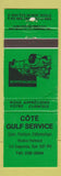 Matchbook Cover - Cote Gulf Service oil gas Saguenay QC GREEN WEAR