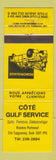 Matchbook Cover - Cote Gulf Service oil gas Saguenay QC YELLOW