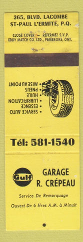 Matchbook Cover - Gulf oil gas Garage R Crepeau St Paul L'Ermite QC WEAR YELLOW