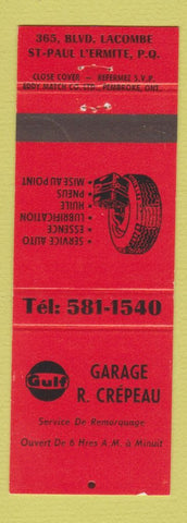 Matchbook Cover - Gulf oil gas Garage R Crepeau St Paul L'Ermite QC RED