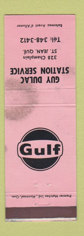 Matchbook Cover - Gulf oil gas Guy Dulac St Jean QC STAINED WORN