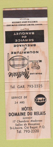 Matchbook Cover - Gulf oil gas Hotel Domaine Du Relais Bagot QC #2