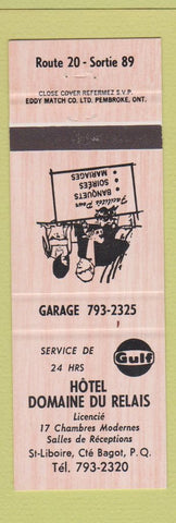 Matchbook Cover - Gulf oil gas Hotel Domaine Du Relais Bagot QC