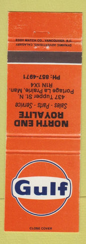 Matchbook Cover - Gulf oil gas North End Royalite Portage La Prairie MB