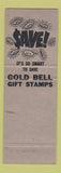 Matchbook Cover - Gold Bell Gift Stamps grocery