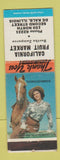 Matchbook Cover - California Fruit Market DeKalb IL