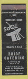 Matchbook Cover - Brice Catering Chicago IL WEAR