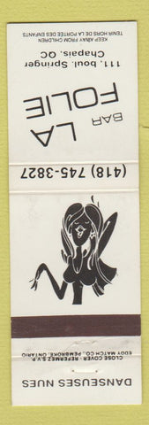Matchbook Cover - Bar La Folie Chapais QC girlie strip club