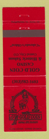 Matchbook Cover - Gold Coin Central City Colorado Casino girlie
