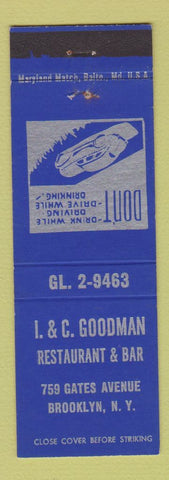 Matchbook Cover - I&C Goodman Restaurant Bar Brooklyn NY