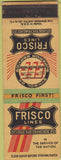 Matchbook Cover - Frisco Lines Railroad St Louis San Francisco