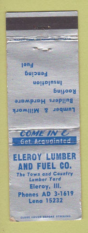 Matchbook Cover - Eleroy Lumber and Fuel Eleroy IL WORN