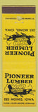 Matchbook Cover - Pioneer Lumber Des Moines IA