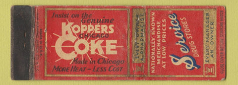 Matchbook Cover - Koppers Coke Coal Service Drugs Chicago WEAR