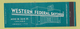 Matchbook Cover - Western Federal Savings Chicago IL Full Length