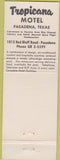 Matchbook Cover - Pasadena Tropicana Hotel  Pasadena TX