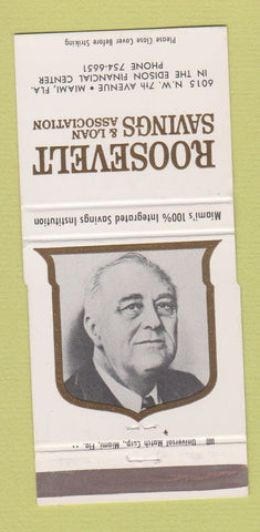 Matchbook Cover - Roosevelt Savings Loan Miami FL Franklin D 30 Strike