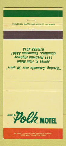 Matchbook Cover - James Polk Motel Columbia TN 30 Strike