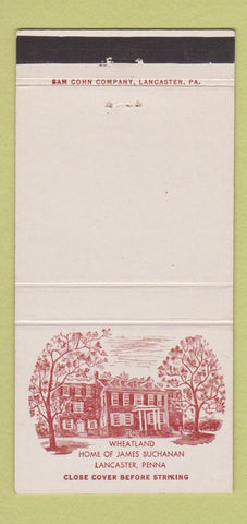 Matchbook Cover - Wheatland Home of James Buchanan Lancaster PA 30 Strike