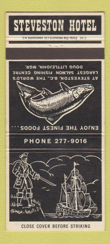 Matchbook Cover - Steveston Hotel  BC 30 Strike