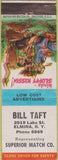 Matchbook Cover - Bill Taft Elimra NY Superior Match hillbilly WEAR