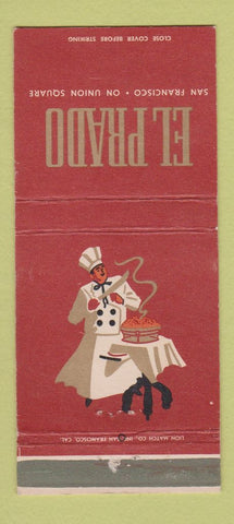 Matchbook Cover - El Prado Restaurant San Francisco CA WEAR 30 Strike