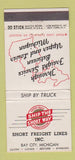 Matchbook Cover - Short Freight Lines Bay City MI 30 Stick