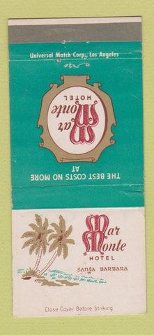 Matchbook Cover - Mar Monte Hotel Santa Barbara CA 30 Strike