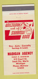 Matchbook Cover - Madigan Insurance Agency Sault Ste Marie MI 30 Strike