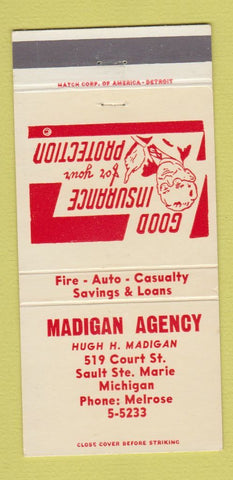 Matchbook Cover - Madigan Insurance Agency Sault Ste Marie MI 30 Strike