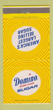 Matchbook Cover - Domino Pure Cane Sugar 30 Strike