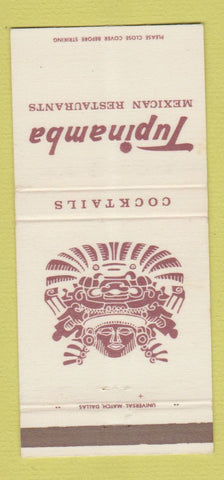 Matchbook Cover - Tupinamba Mexican Restaurant Dallas TX 30 Strike