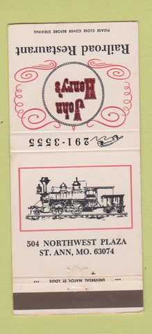 Matchbook Cover - John Henry's Railroad Restaurant St Ann MO 30 Strike