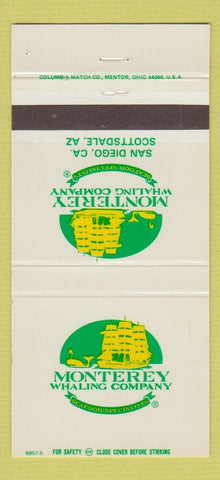 Matchbook Cover - Monterey Whaling Company San Diego CA Scottsdale AZ 30 Strike