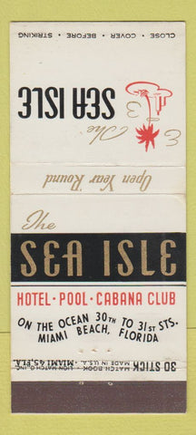 Matchbook Cover - Sea Isle Hotel Miami Beach FL 30 Stick