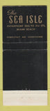 Matchbook Cover - Sea Isle Hotel Miami Beach FL 30 Stick